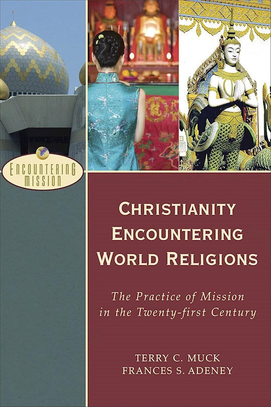 Christianity Encountering World Religions
