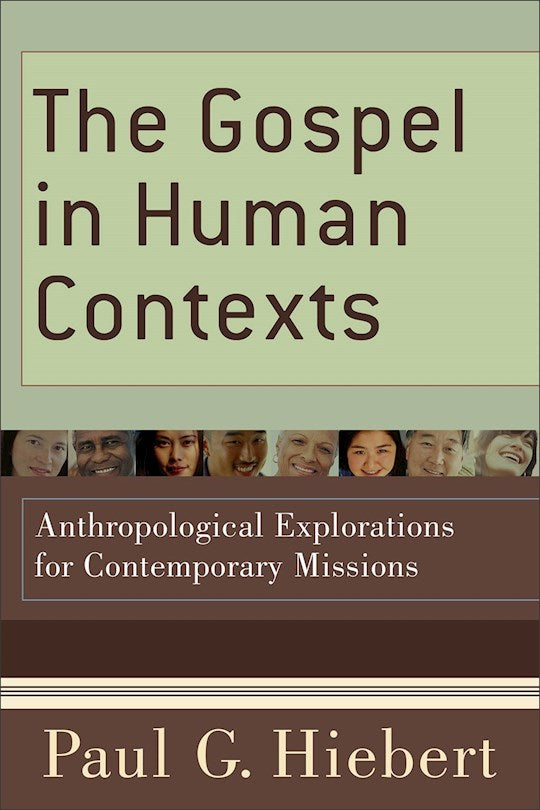 The Gospel In Human Contexts