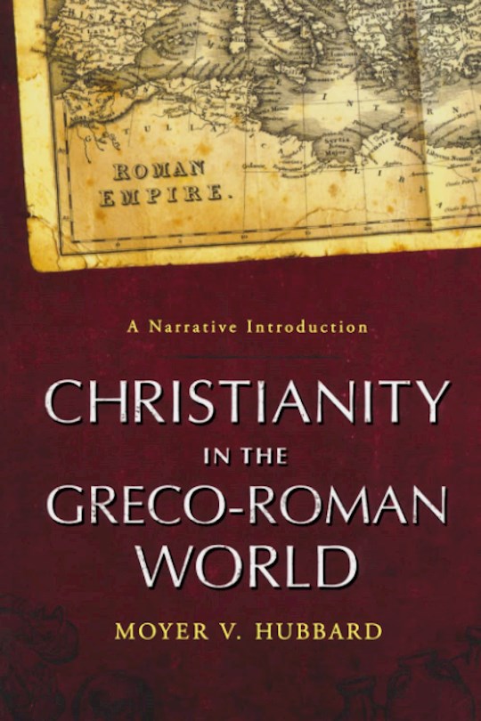 Christianity In The Greco-Roman World