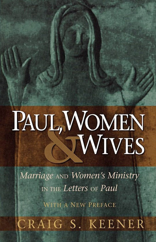 Paul Women And Wives