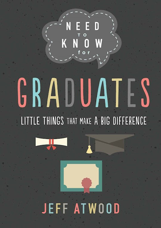 Need To Know For Graduates