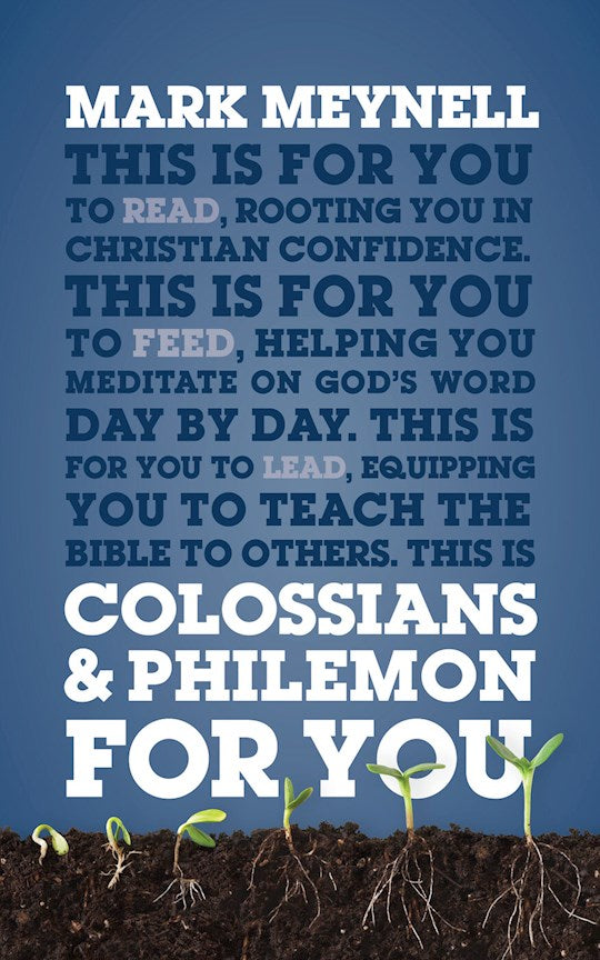 Colossians &amp; Philemon For You