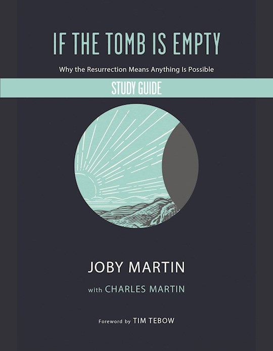 If the Tomb Is Empty Study Guide