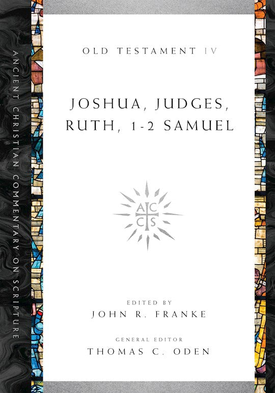 Joshua Judges Ruth 1-2 Samuel