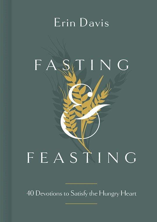 Fasting &amp; Feasting
