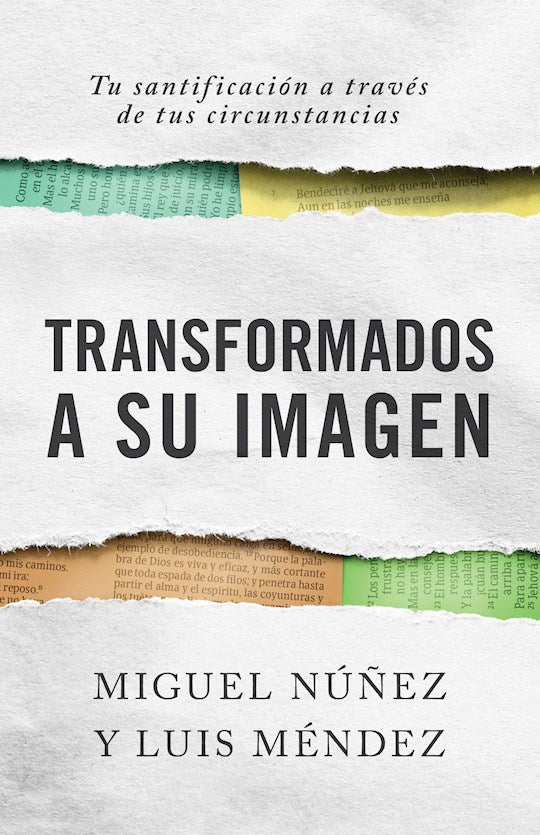Transformados a Su Imagen (Span-Transformed In His Image)