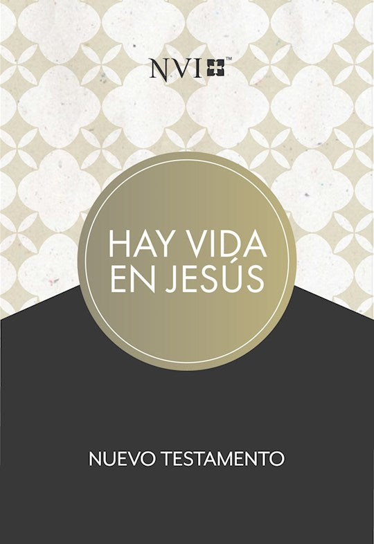 NVI Life In Jesus New Testament (Nuevo Testamento hay vida en Jesus)-Taupe Softcover
