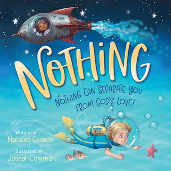 Nothing: Nothing Can Separate Your From God&