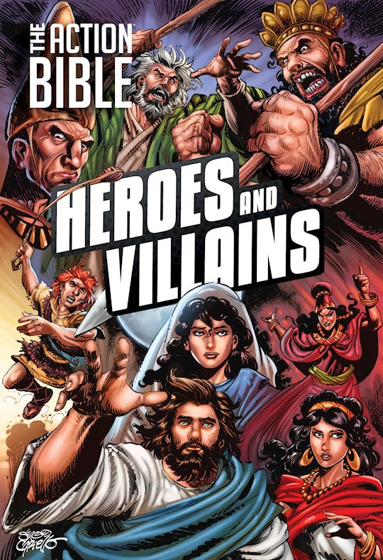 The Action Bible: Heroes And Villains (New Edition)