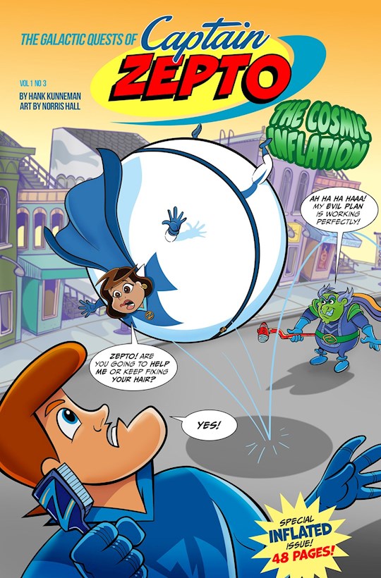 The Galactic Quests of Captain Zepto: Issue 3