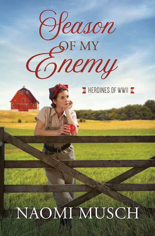 Season Of My Enemy (Heroines Of WWII 