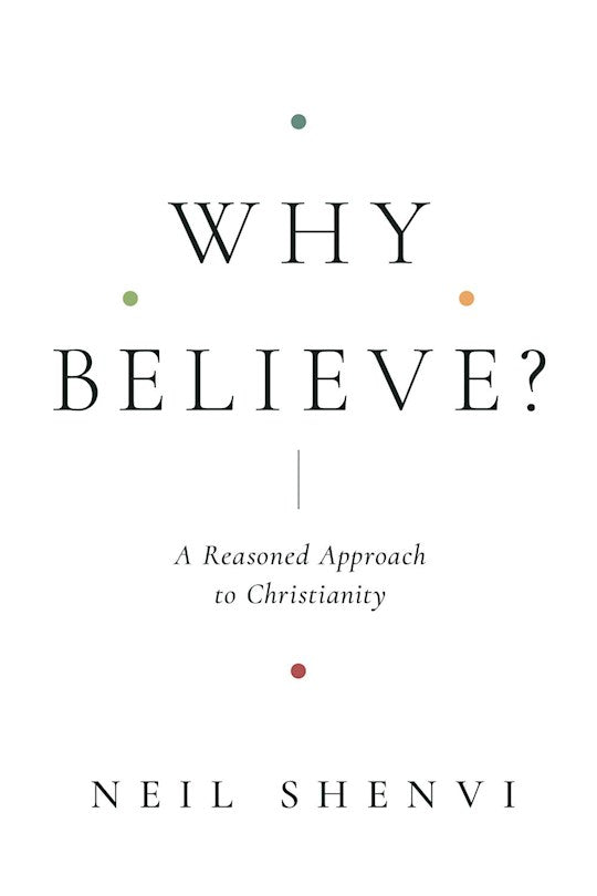 Why Believe?