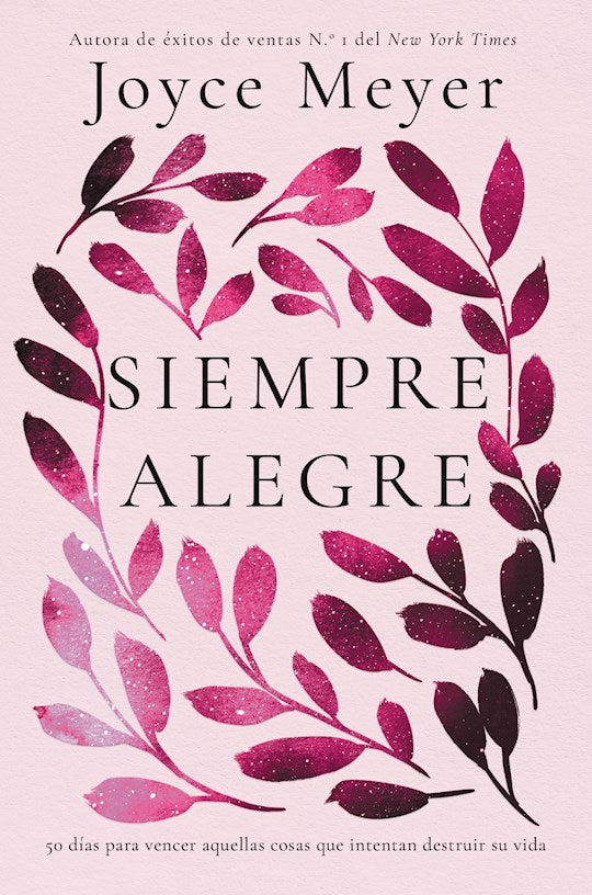 Siempre Alegre (Be Joyful)