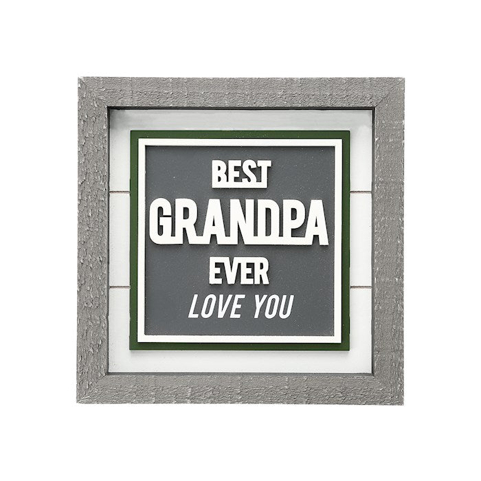 Plaque-Best Grandpa Ever/Love You (8")