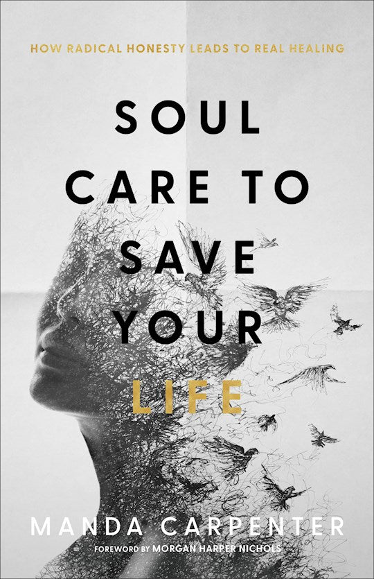 Soul Care To Save Your Life