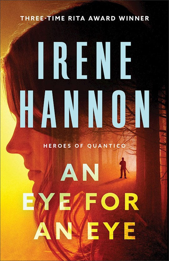 An Eye For An Eye (Heroes Of Quantico 