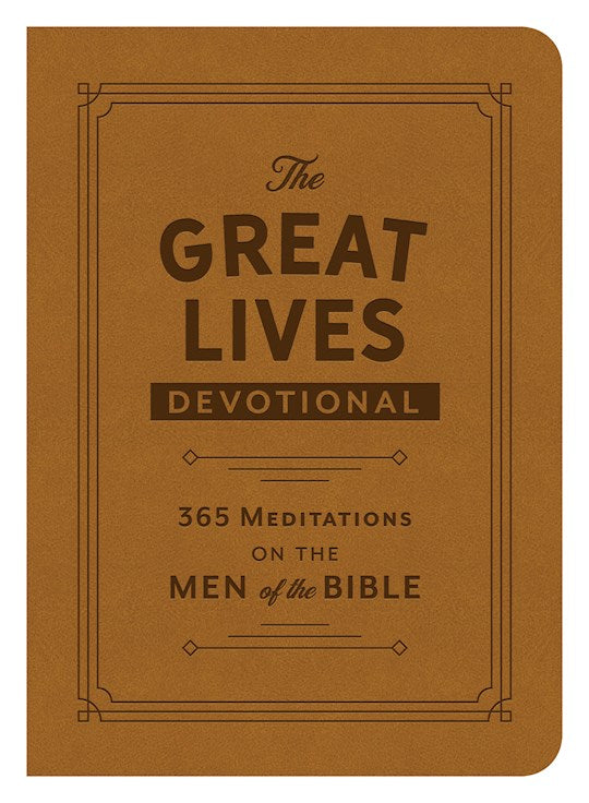 The Great Lives Devotional