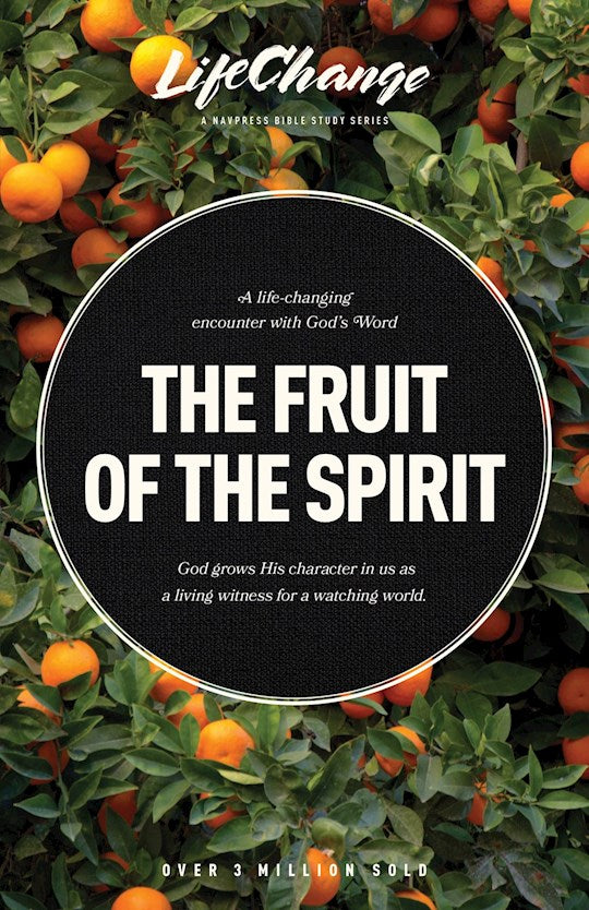 The Fruit Of The Spirit (LifeChange)