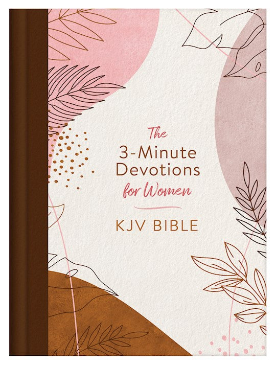 KJV The 3-Minute Devotions For Women Bible-Rose &amp; Copper Florets Hardcover