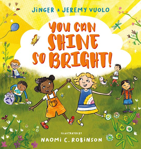You Can Shine So Bright!