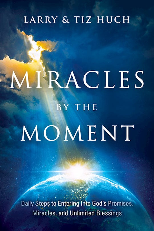 Miracles By The Moment