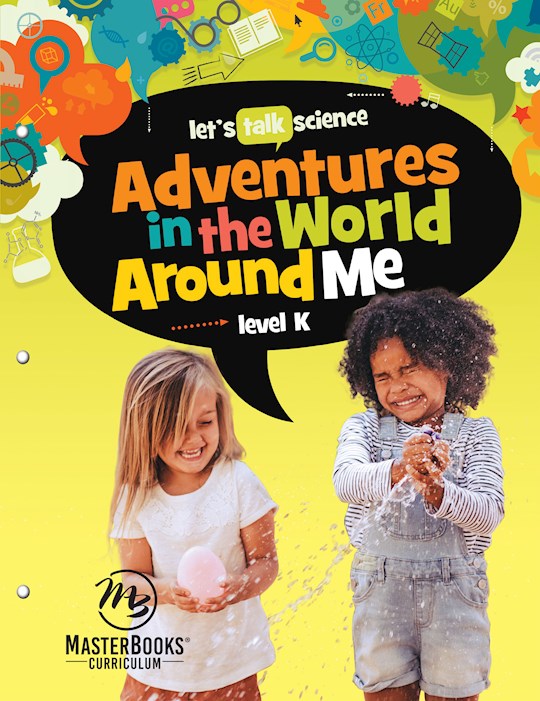 Adventures In The World Around Me: Level K (Master Books Curriculum)
