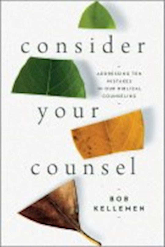 Consider Your Counsel