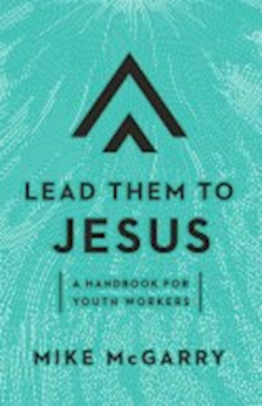 Lead Them To Jesus