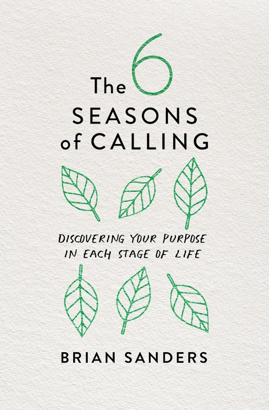 The 6 Seasons Of Calling