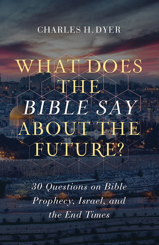 What Does The Bible Say About The Future?