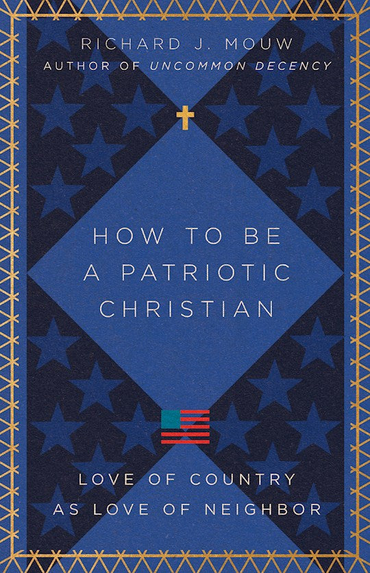 How To Be A Patriotic Christian