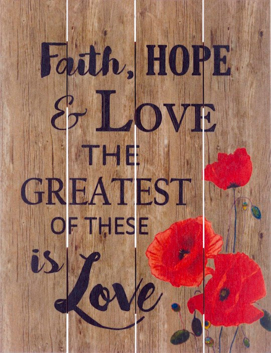 Rustic Pallet Art-Faith Hope Love-Brown (9 x 12)