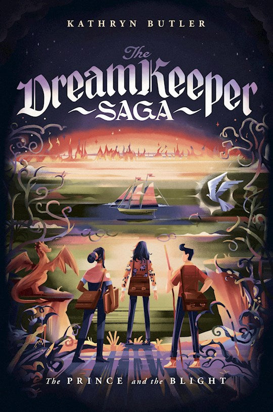 The Prince And The Blight (The Dream Keeper Saga 