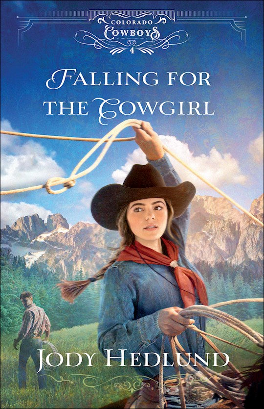 Falling For The Cowgirl (Colorado Cowboys 