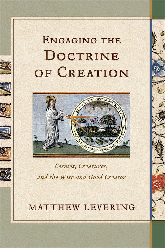 Engaging The Doctrine Of Creation
