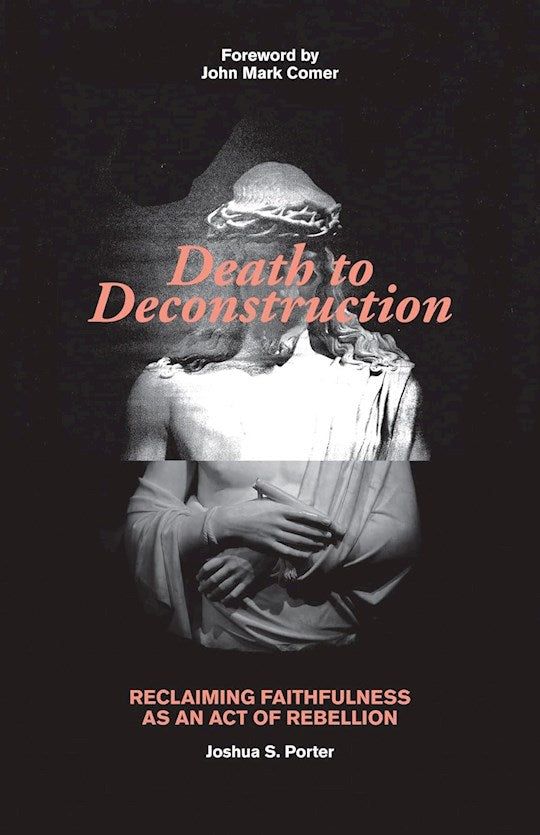 Death To Deconstruction