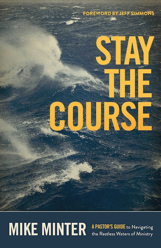 Stay The Course