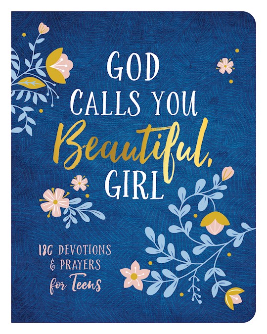God Calls You Beautiful Girl