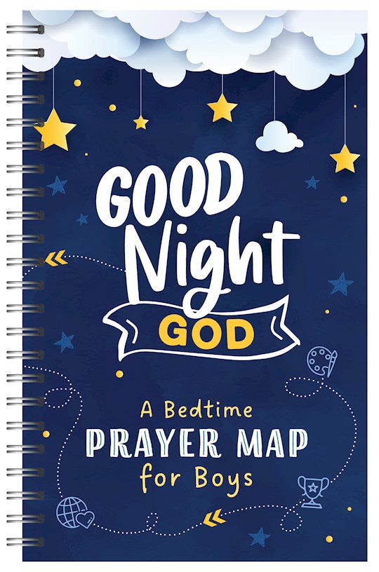 Good Night God: A Bedtime Prayer Map For Boys