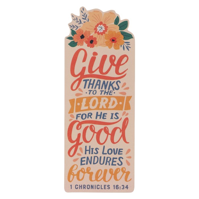 Bookmark-Give Thanks-1chronicles 16:34-Yellow Sunrise