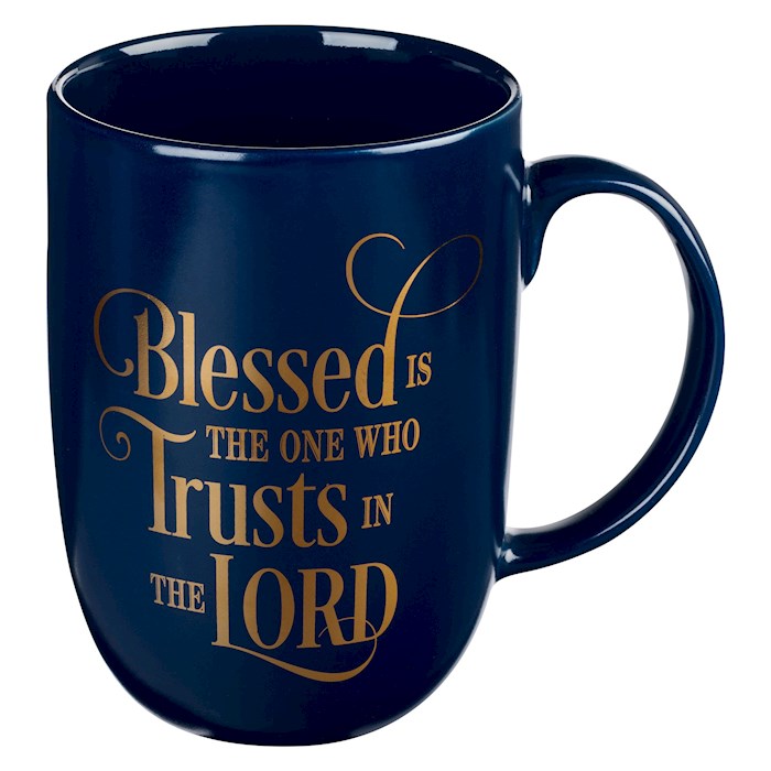 Mug-Blessed Is The One Who Trusts (Jeremiah 17:7) (MUG904)