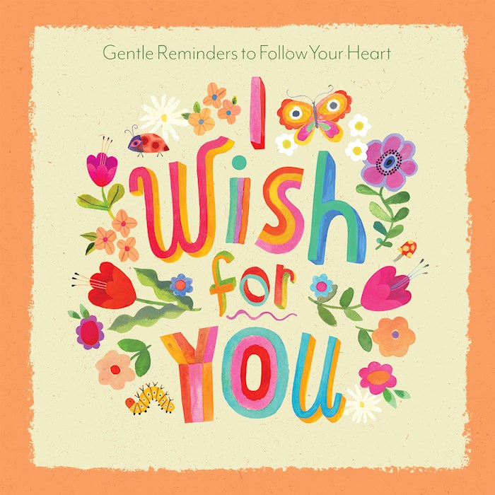 I Wish For You