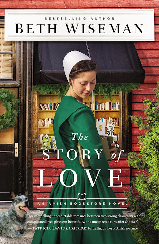 The Story Of Love (The Amish Bookstore Novels 