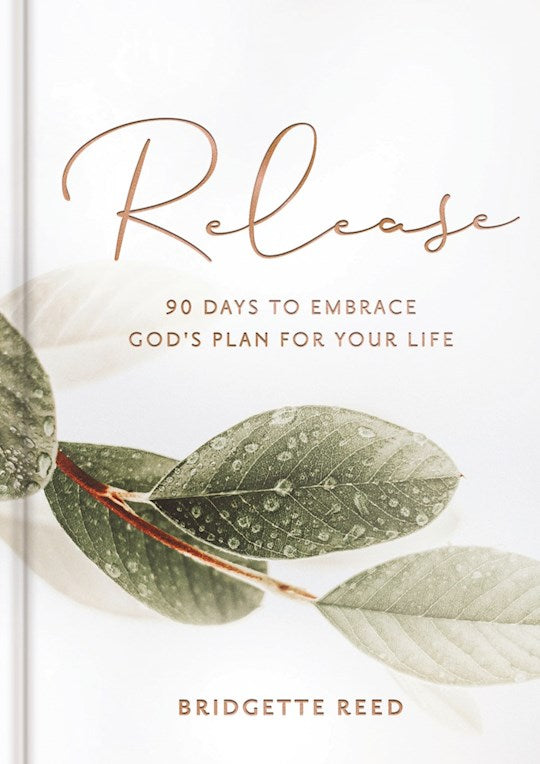 Release: 90 Days To Embrace God&