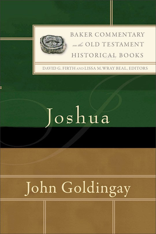 Joshua (Baker Commentary On The Old Testaments: Historical Books)