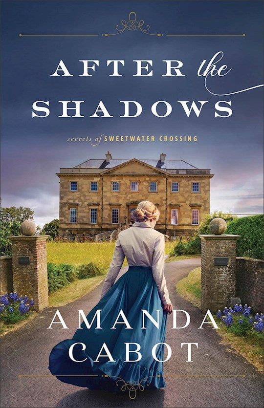 After The Shadows (Secrets Of Sweetwater Crossing 