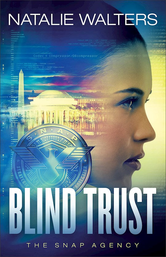 Blind Trust (The SNAP Agency 