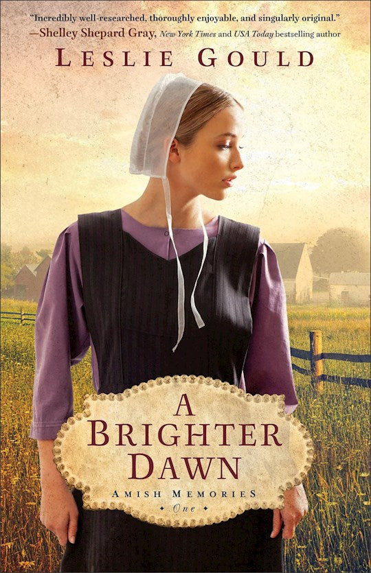 A Brighter Dawn (Amish Memories 