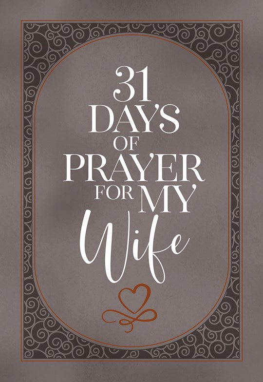 31 Days Of Prayer For My Wife