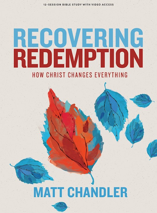 Recovering Redemption Bible Study Book with Video Access